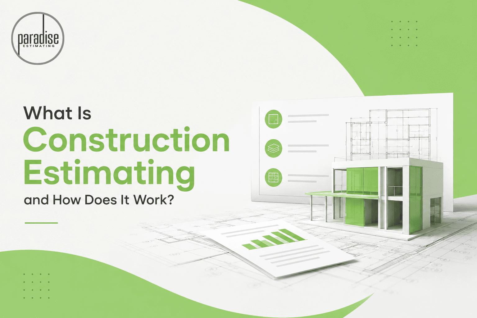 What Is Construction Estimating and How Does It Work?